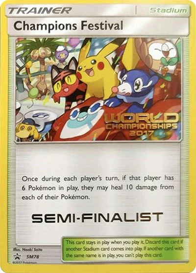 SMP: Champions Festival - SM78 (World Championships 2017) [Semi-Finalist]